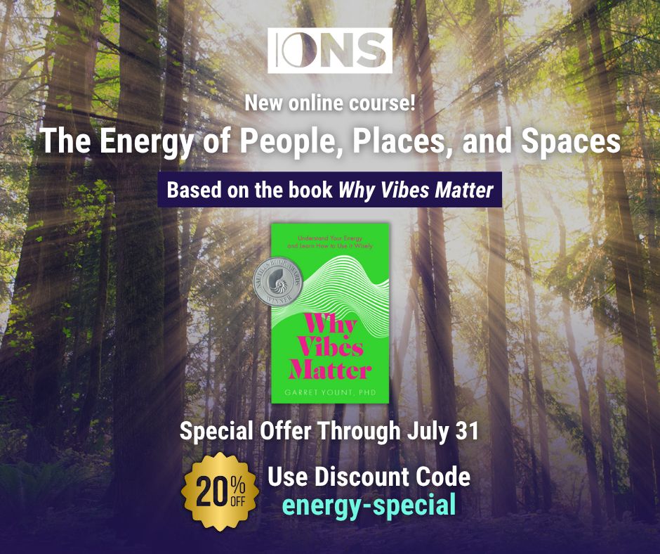 Last chance for 20% off! Our new online course, The Energy of People, Places, and Spaces, is based on the book Why Vibes Matter by IONS scientist Garret Yount, PhD. Use discount code energy-special for 20% off through July 31!

✨ Register here: noetic.org/experience/ene…