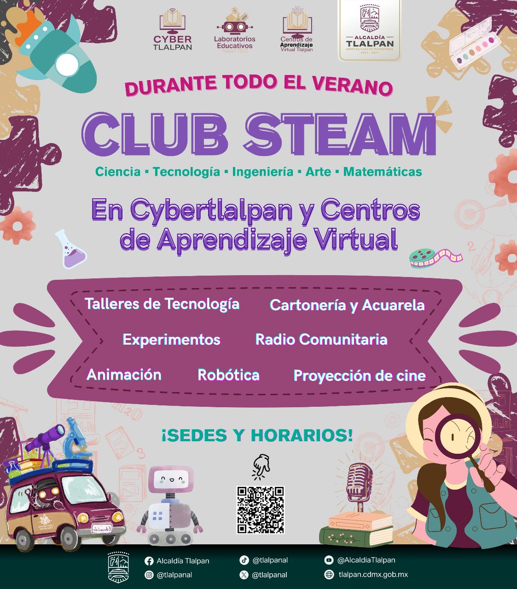 Estas vacaciones, el conocimiento también se disfruta. 🚀
Durante todo el verano, niñas, niños y jóvenes de Tlalpan viven experiencias creativas y tecnológicas en el Club STEAM, con talleres de ciencia, arte, robótica, cine y más.

🌟 En CyberTlalpan y Centros de Aprendizaje