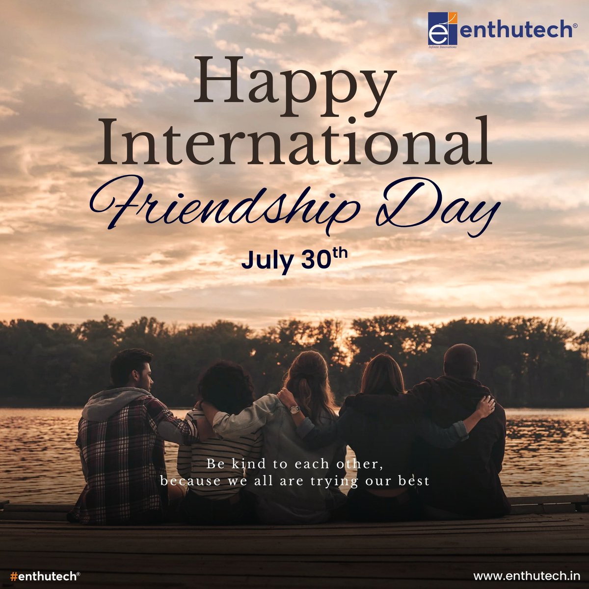 enthutechnology's tweet photo. Happy International Friendship Day! 💛
Here’s to the bonds that lift us, the laughs we share, and the memories we cherish.
Tag your forever friends and spread the love! 🤝🌍
#enthutech #FriendshipDay #TrueFriends #TogetherAlways https://t.co/hnmWoVtvtt