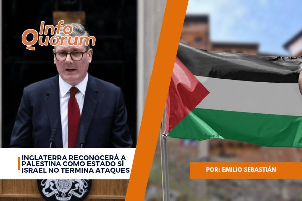 📣🚨🇵🇸🏴󠁧󠁢󠁥󠁮󠁧󠁿Ante el #genocidio llevado por parde de #Israel en #Palestina, el #primerministro de #Inglaterra, Keir Starmer señaló que, sino hay un #acuerdo de #paz, reconocerán a Palestina como #nación en #septiembre, antes de la #reunión de la #ONU.

infoquorum.com/politica/ingla…
