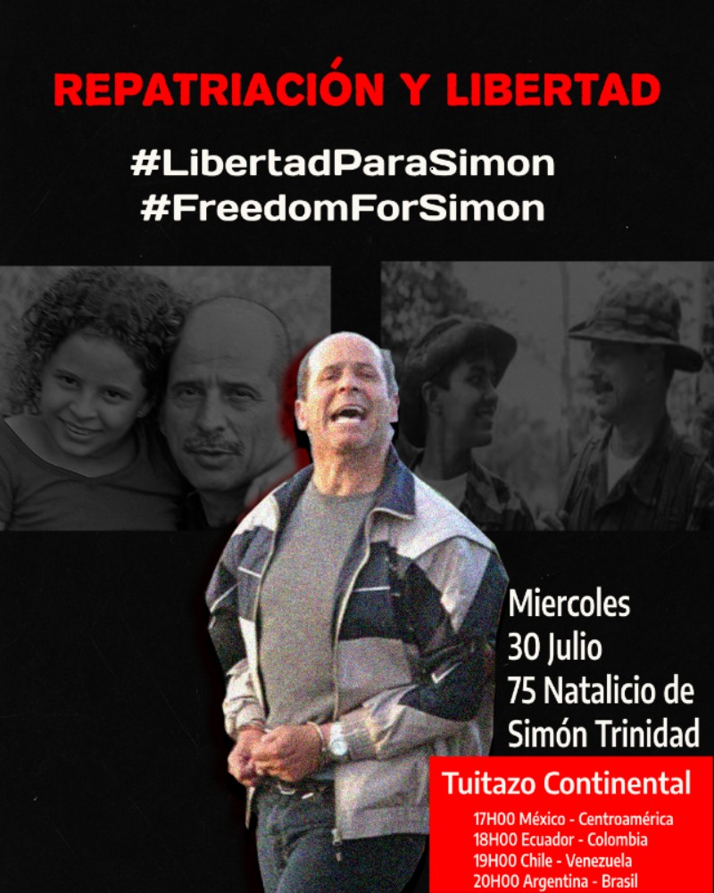 Simón Trinidad, patriota colombiano y nuestroamericano. Secuestrado por el imperio, sometido a un simulacro judicial que lo condenó a perpetuidad. Lleva 22 años en una cárcel de máxima seguridad. Exigimos su inmediata liberación