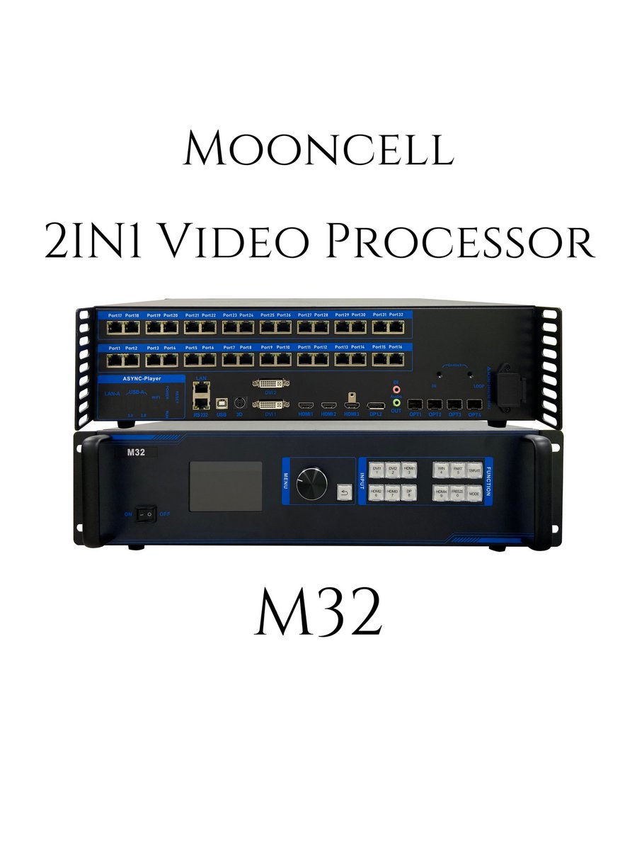 LorraineLei2024's tweet image. Mooncell Product Introduction
M32 is a professional 2in1 led display processor that integrates 4K sending controller and 4K processor that processes multiple images. p
#Mooncell #M32 #LEDControlSystem #VideoProcessor #4KSendingController