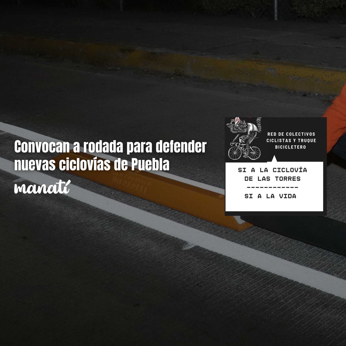 ⚠️| Tras protesta de grupos comerciantes y vecinales, ciclistas de Puebla realizarán una rodada para exigir que las nuevas ciclovías de Puebla continúen instalándose.

🟣La movilización será el 1 de agosto a las 19:00 horas.

La info aquí:
👉🏾manati.mx/2025/07/29/con…