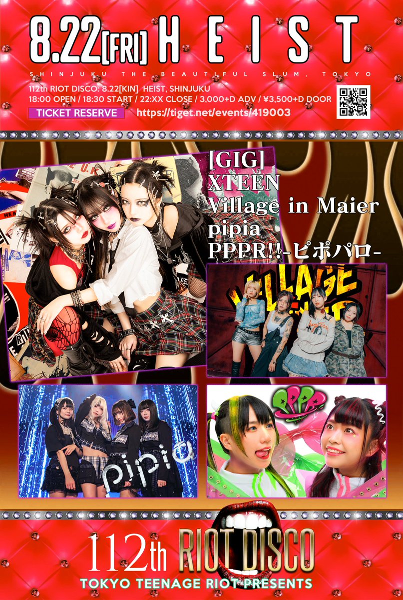 #XTEEN
112th #RIOTDISCO🪩FRIDAY NIGHT🔪
8月22日(金) 新宿HEIST
18:00 OPEN / 18:30 START / 22:XX CLOSE
[TICKET] xteen.tokyo/reserve/
[QUAD MATCH GIGS!!]
XTEEN / Village in Maier / pipia / PPPR!!-ピポパロ-