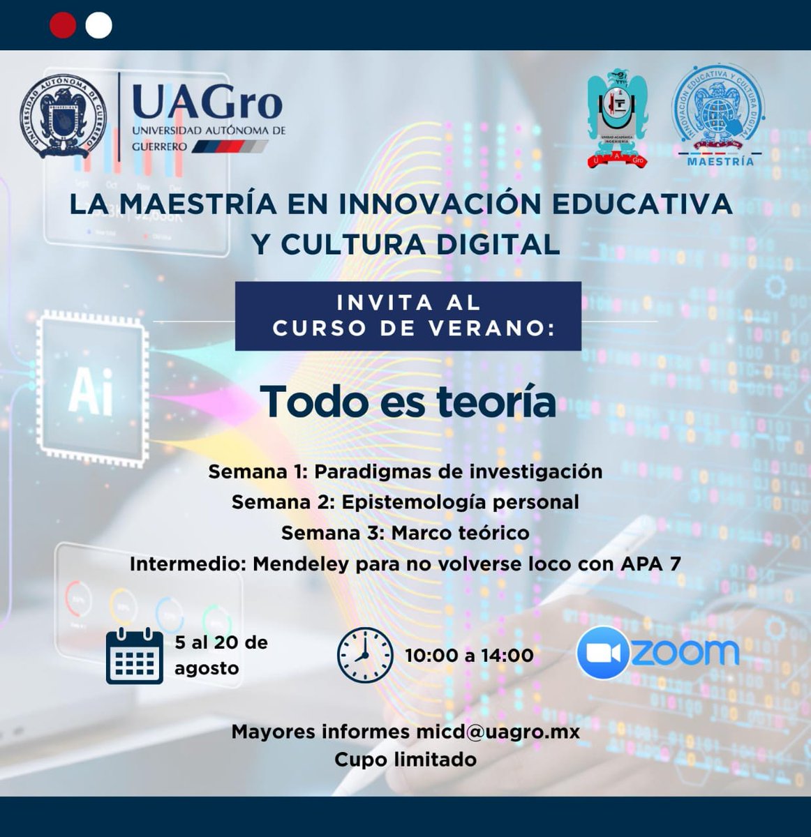 La Maestría en Innovación Educativa y Cultura Digital de la Facultad de Ingeniería de la <a href="/UAGro_MX/">UAGro MX</a> invita al Curso de Verano  para investigadoras en investigadores en formación.