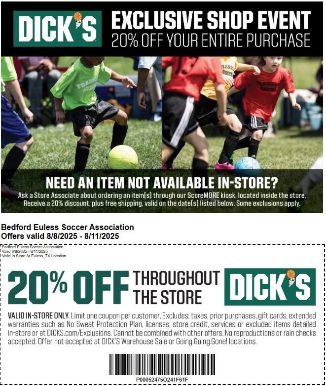 Join us for BESA Days at Dick’s Sporting Goods in Euless - August 8-11.