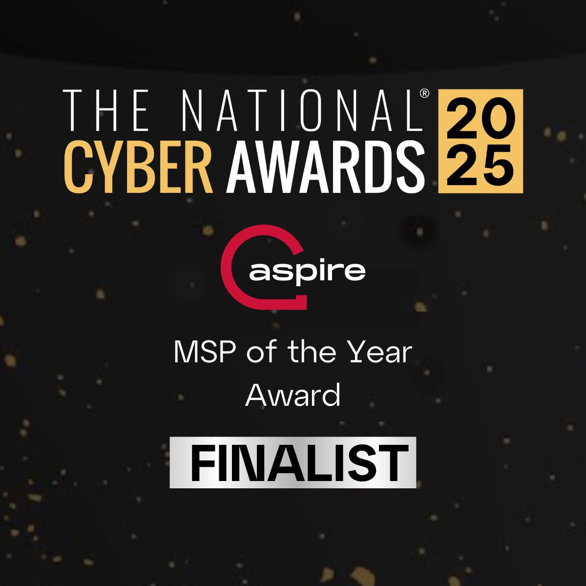 Aspire Technology Solutions (@aspirets) on Twitter photo Another finalist spot, and one we're especially proud of! We’re delighted to announce that Aspire has been named a finalist for MSP of the Year at the National Cyber Awards 2025. 
 
This follows last week’s news that we’re also in the running for Technology Company of the Year at Another finalist spot, and one we're especially proud of! We’re delighted to announce that Aspire has been named a finalist for MSP of the Year at the National Cyber Awards 2025. 
 
This follows last week’s news that we’re also in the running for Technology Company of the Year at