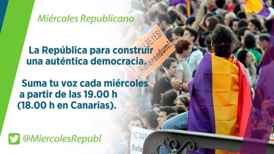 Nora 👀🍀♣️🇺🇾 (@nora1234938) on Twitter photo Únete a la fuerza republicana y participa con nosotros para decirle a los Borbones que su tiempo se ha acabado.
Te esperamos hoy miércoles a partir de las 19 hs (18 en Canarias) para tuitear en favor de la III República con el hashtag de <a href="/MiercolesRepubl/">Miércoles Republicano ❤️💛💜</a> Únete a la fuerza republicana y participa con nosotros para decirle a los Borbones que su tiempo se ha acabado.
Te esperamos hoy miércoles a partir de las 19 hs (18 en Canarias) para tuitear en favor de la III República con el hashtag de <a href="/MiercolesRepubl/">Miércoles Republicano ❤️💛💜</a>