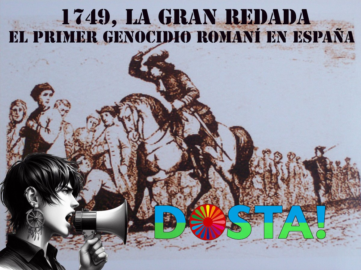 30  de julio de 1749. El Marqués de la Ensenada planeó la aniquilación de las personas gitanas. Apresó y encerró por separado a hombres y mujeres en condiciones indignas. Le apoyaron el Conde de Aranda y Campomanes. La Iglesia también fue complice del genocidio.