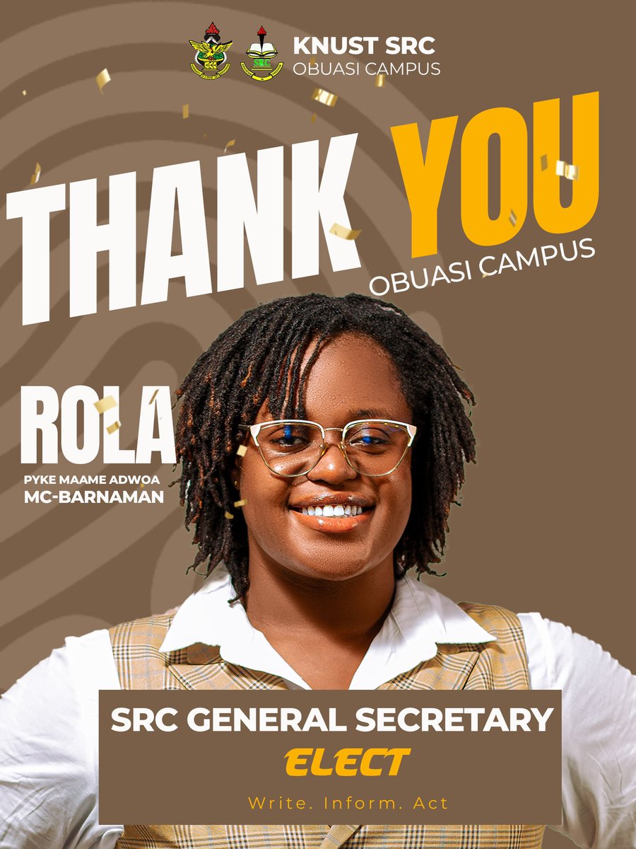 Thank You, KNUST Obuasi Campus.
I am grateful for your support and trust in electing me as your next SRC General Secretary. This victory belongs to all of us. Together, we will ‘write’ the student narrative, ‘inform’ with transparency, and ‘act’ to ensure every student thrives.