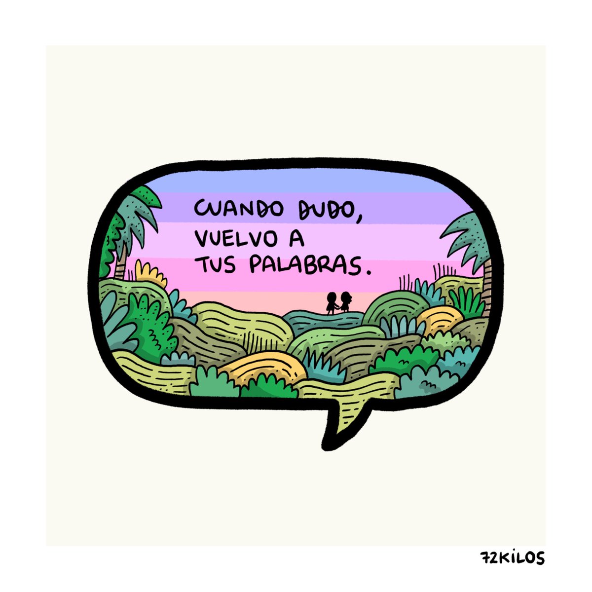 Cuando dudo.