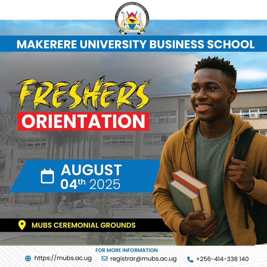 Freshers Orientation starting on 4th August 2025 at the MUBS ceremonial grounds. Don’t miss out!