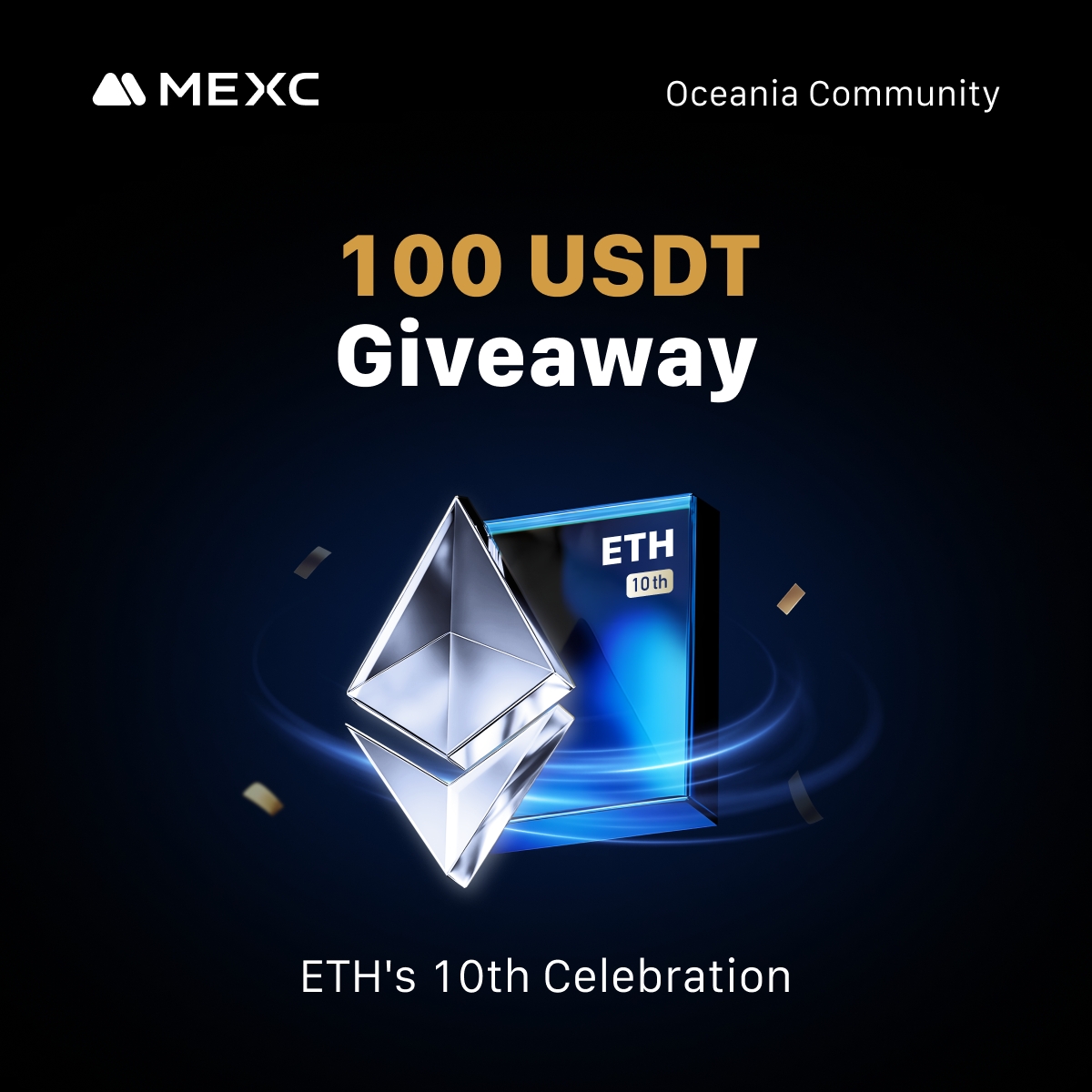MEXC Oceania (@mexcoceania) on Twitter photo 🎉 Celebrate #Ethereum’s 10th Anniversary – Win $100 USDT!
1️⃣ Follow <a href="/MEXCOceania/">MEXC Oceania</a>, Like, RT & Tag 3
2️⃣ Join our TG: t.me/MEXCOceaniaCom…
3️⃣ Share your ETH wish in our TG group with hashtag #ETH10
🎁 10 winners will be announced after Aug 7!
#Ethereum10 #Airdrop 🎉 Celebrate #Ethereum’s 10th Anniversary – Win $100 USDT!
1️⃣ Follow <a href="/MEXCOceania/">MEXC Oceania</a>, Like, RT & Tag 3
2️⃣ Join our TG: t.me/MEXCOceaniaCom…
3️⃣ Share your ETH wish in our TG group with hashtag #ETH10
🎁 10 winners will be announced after Aug 7!
#Ethereum10 #Airdrop