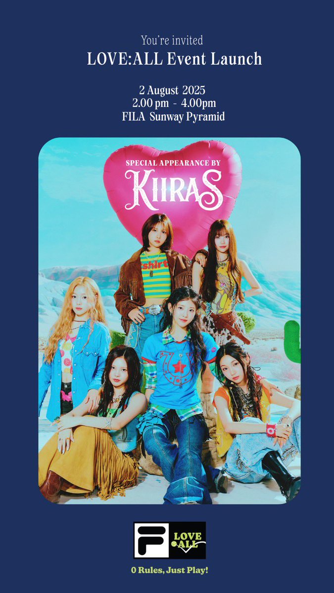 MyKpopHuntress's tweet photo. LOVE:ALL Event Launch with special apparence of KIIRAS
π
2 AUG 2025 (SAT) (2:00PM-4:00PM)
πFILA Sunway Pyramid
#FILALoveAll #FILASEA #FILAxKIIRAS #KIIRASinMY #KIIRASinMALAYSIA @official_KIIRAS https://t.co/x8g5yOE48H