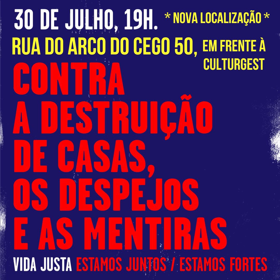 MUDANÇA DE LOCAL: Rua do Arco do Cego 50, junto à Culturgest, em Lisboa (metro Campo Pequeno).

Contra a destruição das casas, os despejos, e as crianças obrigadas a viver na rua, por um plano de emergência para habitação e casas que possam ser pagas pelos ordenados.

Hoje! 19h.