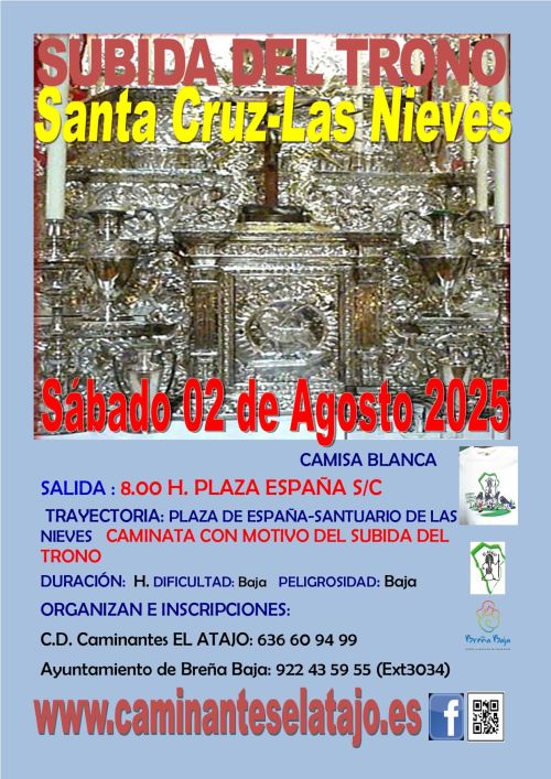 Este mes de agosto, en homenaje a las Fiestas Lustrales de la Bajada de la Virgen de Las Nieves 2025 el C. D. de Caminantes "El Atajo" organiza cuatro caminatas  dentro del marco del Programa de Senderismo de Breña Baja, j unto a <a href="/Ayto_bbaja/">Ayuntam. Breña Baja</a> 
+ info: bbaja.es/es/index.php/a…