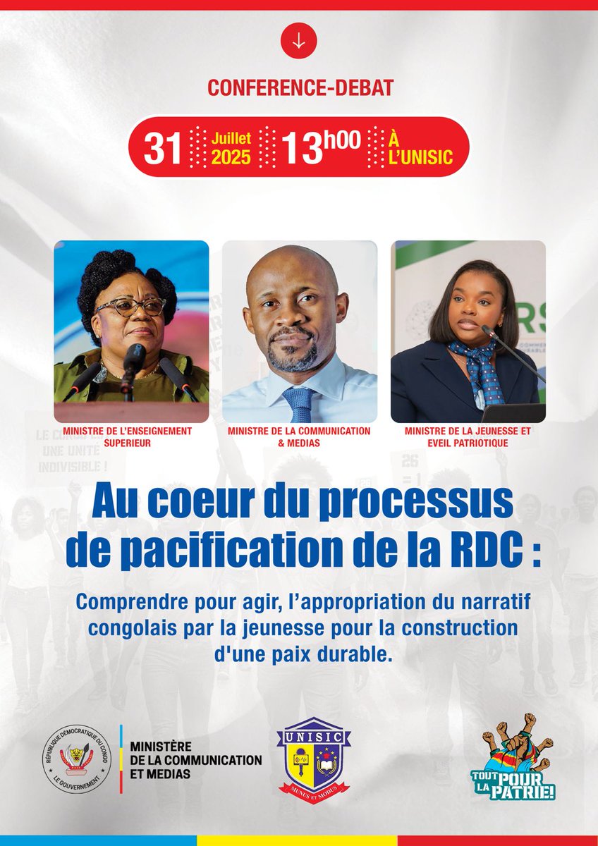 Jean Fidèle Katende (@fidele_katende) on Twitter photo 🎙️ Conférence-Débat – RDC
📅 31 juillet 2025 – 13h
📍 UNISIC (IFASIC)
🎤 Avec :
- Ministre de l’Enseignement Supérieur
- Ministre <a href="/PatrickMuyaya/">Patrick Muyaya</a> (Communication & Médias)
- Ministre de la Jeunesse & Éveil Patriotique
📣 Jeunesse actrice de paix et de transformation 🎙️ Conférence-Débat – RDC
📅 31 juillet 2025 – 13h
📍 UNISIC (IFASIC)
🎤 Avec :
- Ministre de l’Enseignement Supérieur
- Ministre <a href="/PatrickMuyaya/">Patrick Muyaya</a> (Communication & Médias)
- Ministre de la Jeunesse & Éveil Patriotique
📣 Jeunesse actrice de paix et de transformation