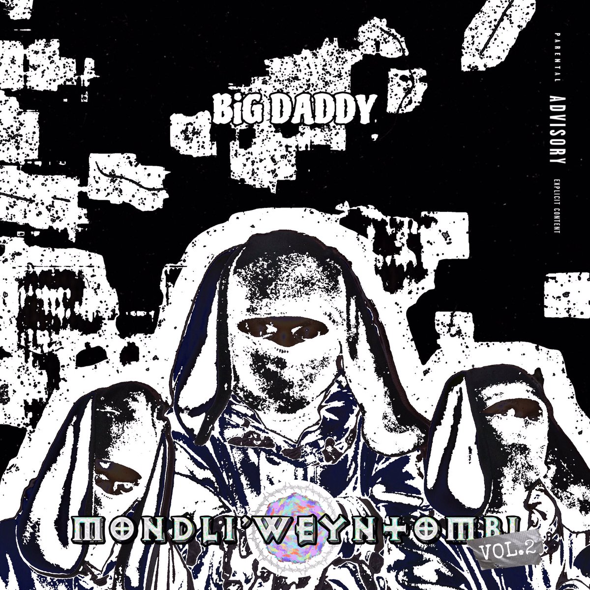 Official Cover for Mondli’weyntombi. Vol.2: BiG DADDY

DROPPING THIS FRIDAY!! ⏳ 01/08/25

Pre-Save Link on my Bio 💕

TRACKLIST COMING SOON 🫣