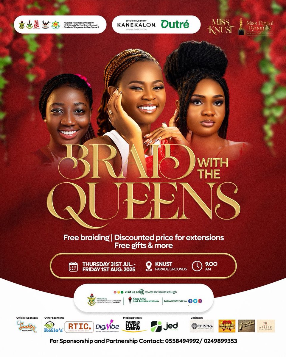 KNUST SRC/LNUGS WOMEN'S COMMISSION (@knust_wocom) on Twitter photo Braid with the Queens! Join us Parade Grounds on July 31st & Aug 1st, 2025, for FREE braiding, discounts & gifts! Powered by <a href="/Kanekalon/">Rica Tranรงas</a> & @Outre Hair. 9am sharp!
Contact 0558494992/0249899353 for info.
#BraidWithTheQueens #MissDigitalDynamite #KNUST" Braid with the Queens! Join us Parade Grounds on July 31st & Aug 1st, 2025, for FREE braiding, discounts & gifts! Powered by <a href="/Kanekalon/">Rica Tranรงas</a> & @Outre Hair. 9am sharp!
Contact 0558494992/0249899353 for info.
#BraidWithTheQueens #MissDigitalDynamite #KNUST"