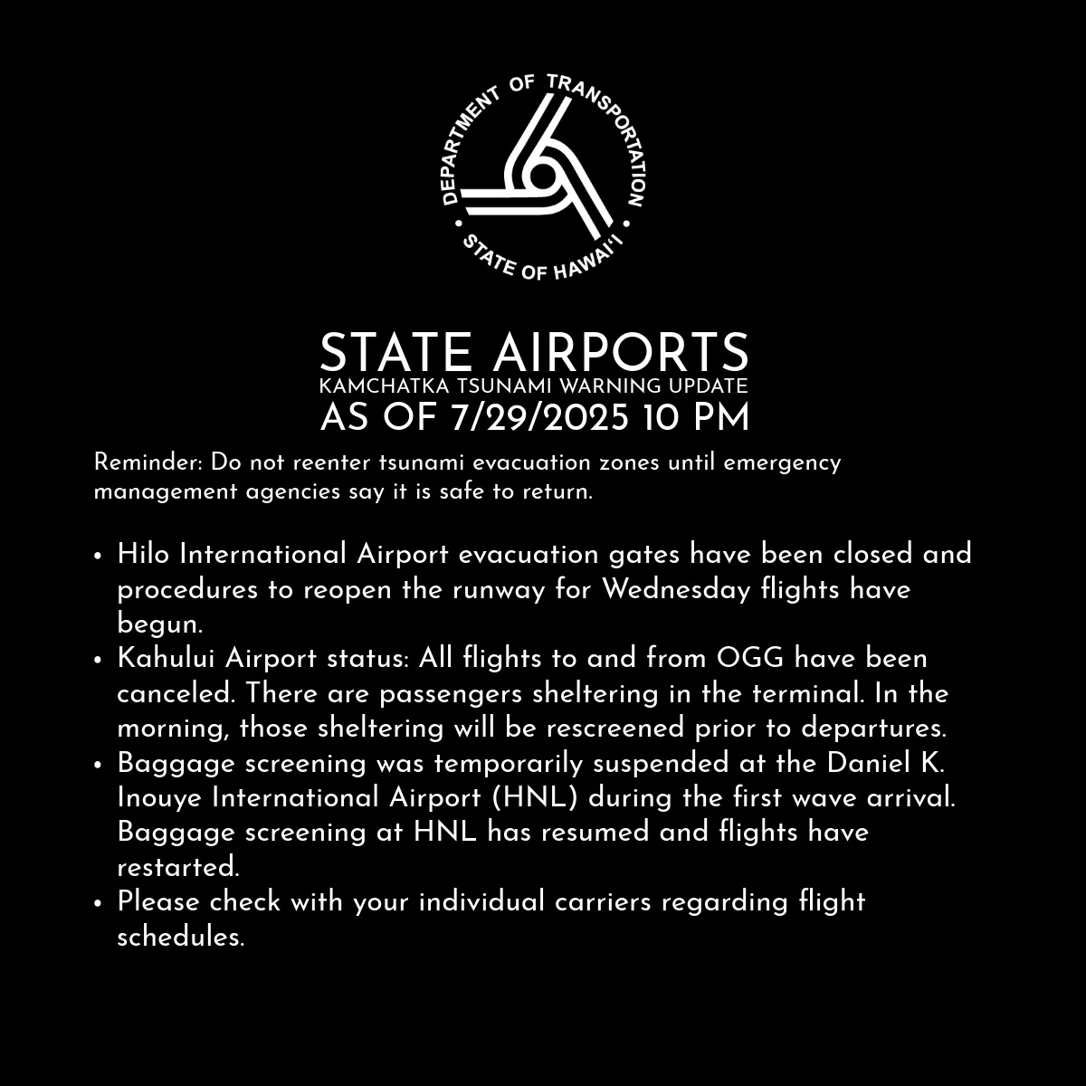 🚨🇺🇸 HAWAII GIVES AIRPORT UPDATES ON TSUNAMI

Hilo Airport is prepping runways to resume flights after a temporary halt due to tsunami threats.

Kahului Airport canceled all flights, locked passengers inside overnight, and plans to rescreen everyone in the morning like it’s TSA