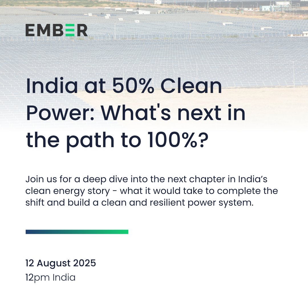 Clean power now accounts for over HALF of India's total installed capacity 🇮🇳

What comes next in India's energy transition? Ember analysts and power sector experts explore what it would take to reach a 100% clean energy system.

🗓️ 12 August, 12pm India

us02web.zoom.us/webinar/regist…