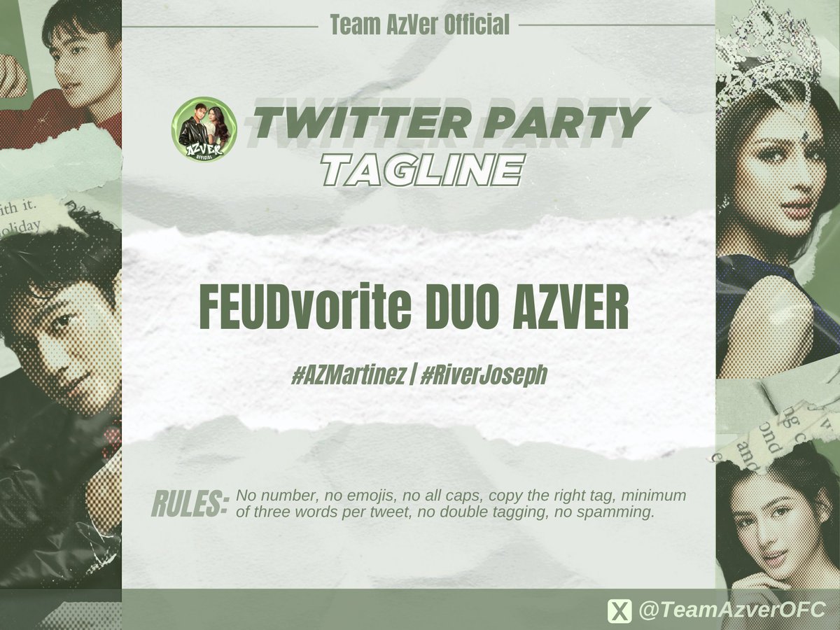 TeamAzVerOFC's tweet photo. X PARTY  STARTS NOW!

Official Tagline: FEUDvorite DUO AZVER

Reminders:
- No all caps
- No numbers
- No emojis
- No double tagging
- Minimum of 3 words

Retweet, engage and reply for thirty times 

 “survey says buzzable duo” 

#FamilyFeud | #AzVer
#AZMartinez | #RiverJoseph https://t.co/G5gvWdWE5G