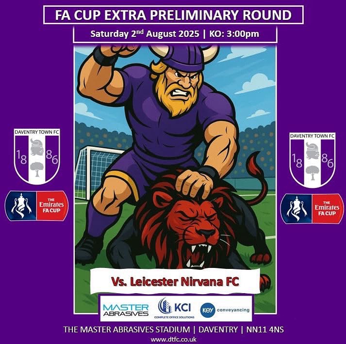 Next up it’s the FA Cup as we look to build on our excellent start to the season

🗓️ Sat 2nd Aug
⏰ 3:00pm
🆚 Leicester Nirvana FC
🏆 FA CUP EXTRA PRELIM 
🏟 The Master Abrasives Stadium. NN11 4NS

🎟 £8 Adults, £5 Conc, £1 U18s

SEASON TICKETS ARE NOT ACCEPTED FOR THIS FIXTURE
