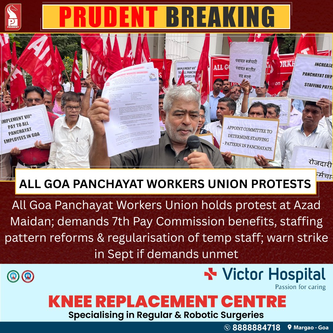 prudentgoa's tweet image. All Goa Panchayat Workers Union holds protest at Azad Maidan; demands 7th Pay Commission benefits, staffing pattern reforms & regularisation of temp staff; warn strike in Sept if demands are not met
#Goa #Panchayat #Workers #Union #Protest