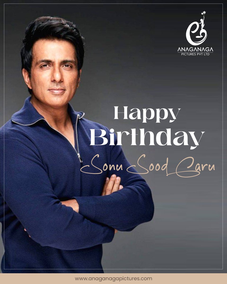 AnaganagaP's tweet photo. ✨🎉 Wishing a Very Happy Birthday to the Real Hero – @SonuSood   Garu! 🎉✨

Warm wishes from all of us at Anaganaga Pictures 💐💖

#happybirthdaysonusood #sonusood #realhero #anaganagapictures #humanityfirst #birthdaywishes #inspirations #directorsivam https://t.co/4eUgvrnUXS