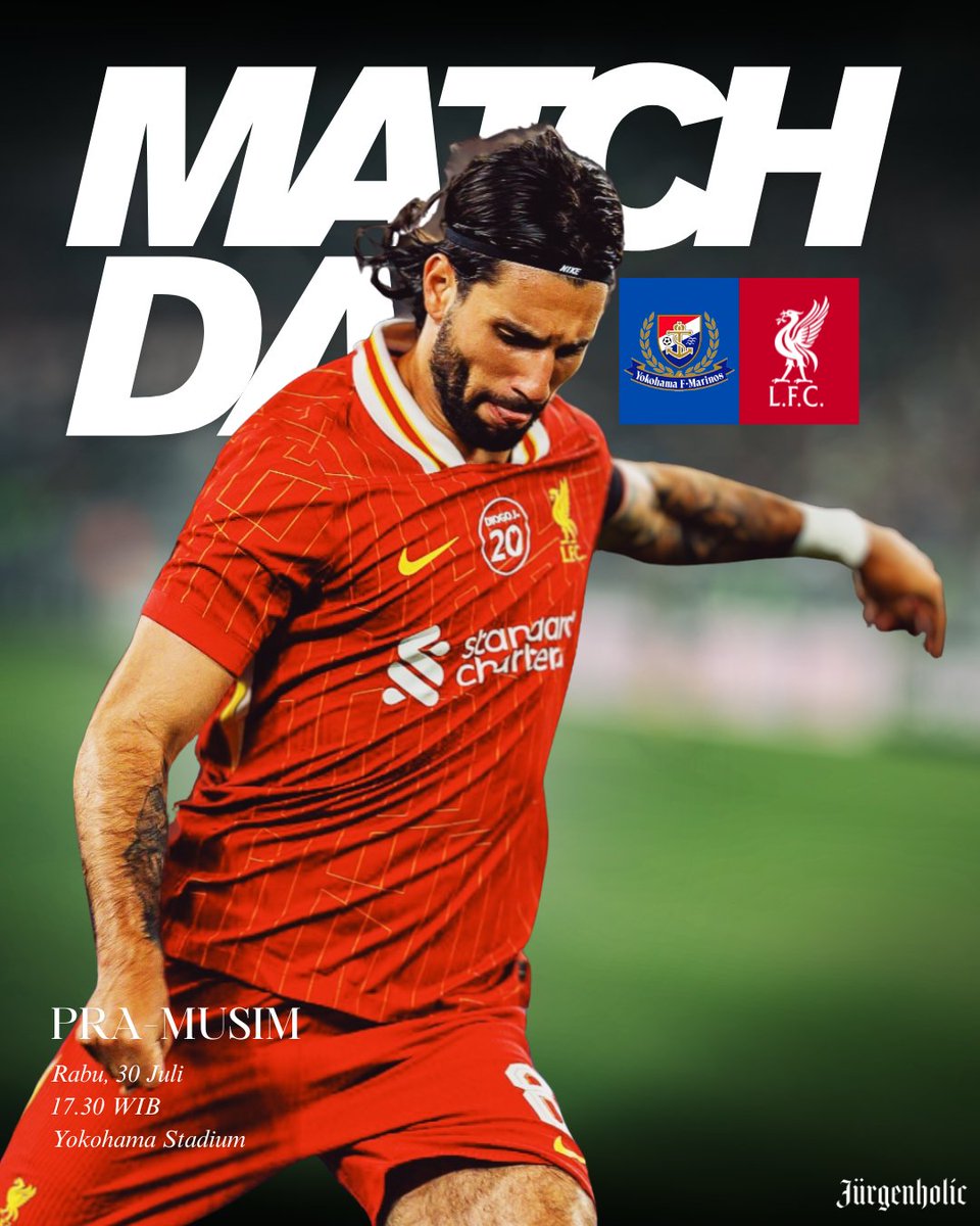 thejurgenholic's tweet image. MATCH DAY — #PraMusim

⚽ Yokohama F. Marinos vs Liverpool
📆 Rabu, 17.30 WIB
🏟️ Yokohama Stadium
📡  BTV &amp;amp; All Red Video

Prediksi skor guys? 😔