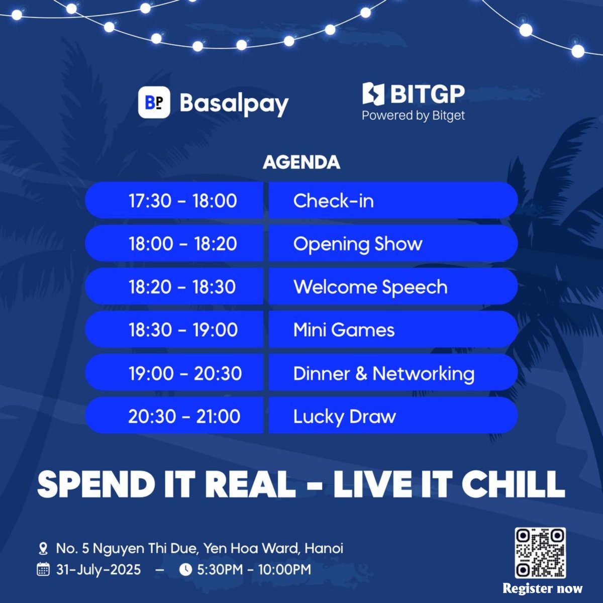 Basal Pay x BitGP – Side Event You Can’t Miss!

We’re bringing you “Spend it real – Live it chill” — an exclusive night of games, networking, dinner &amp; surprises on July 31 🎉

📍 5 Nguyen Thi Due, Hanoi | 🕠 5:30PM–10:00PM
🎟 RSVP now → lu.ma/h8bzg7ur
📌 Full agenda