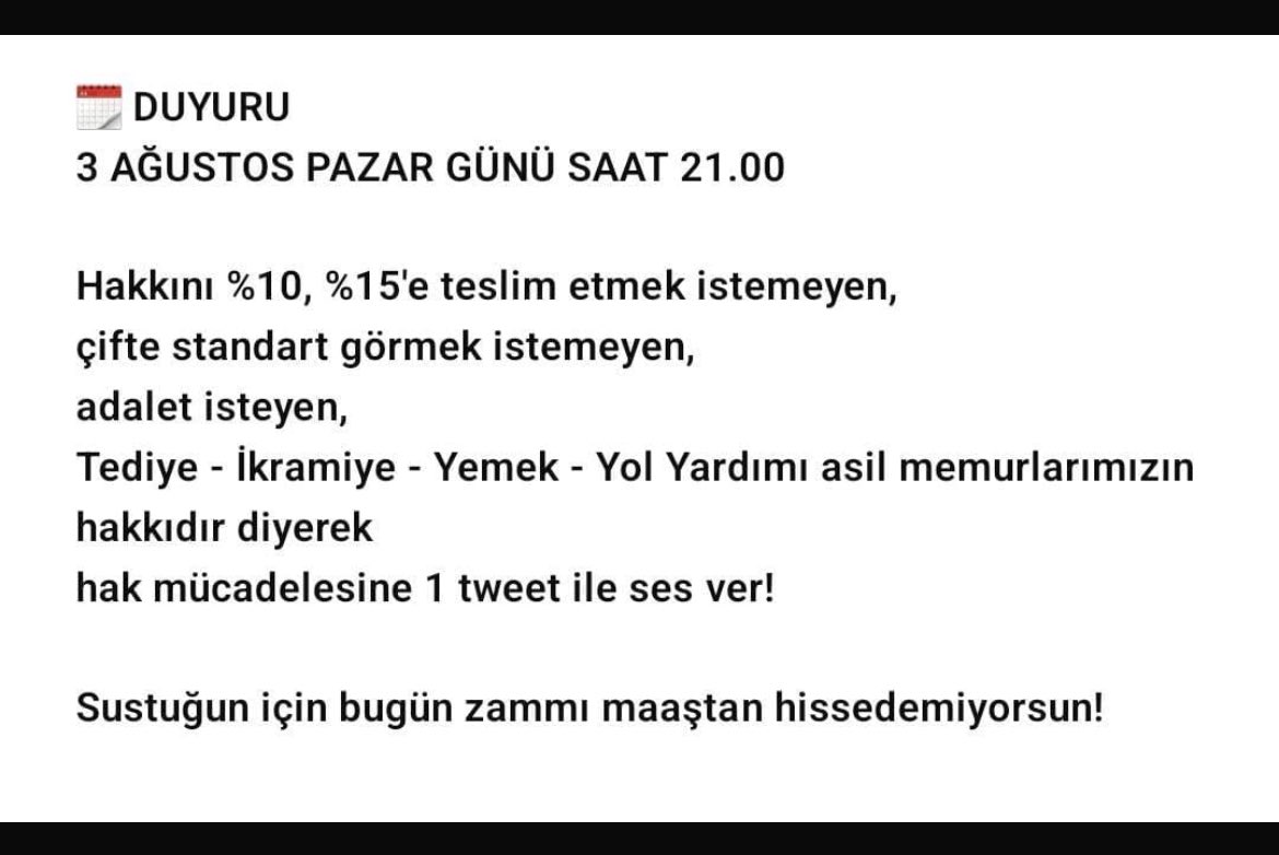 Pazar günü saat 21:00 da tüm memurlar birlik olmalı.
#isciyevarmemurayok