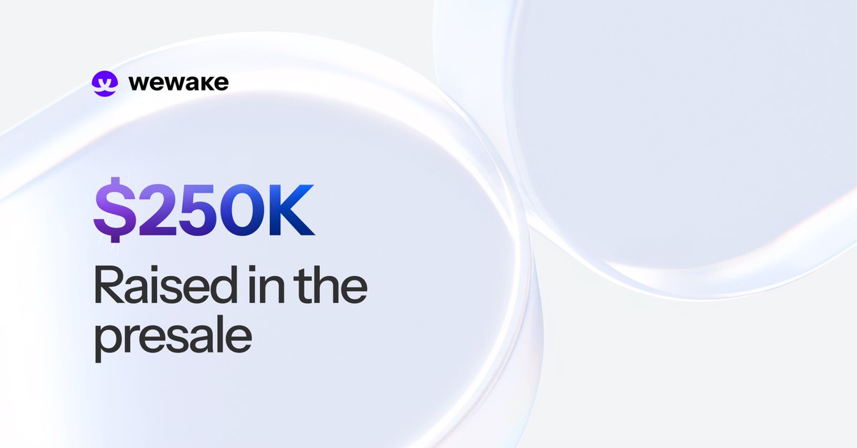 $250K RAISED IN THE PRESALE 🚀

BUY WAKE: purchase.wewake.finance