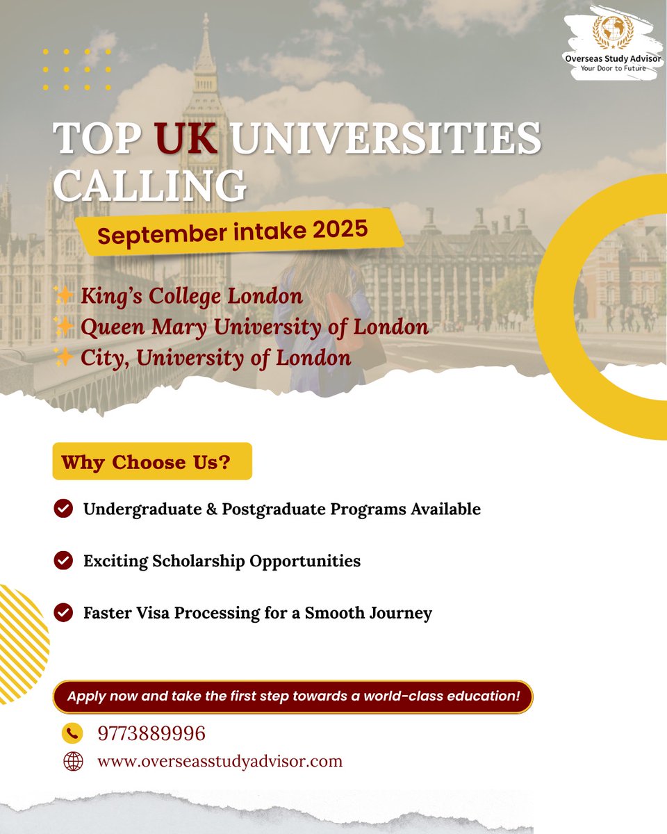 advisorOSA's tweet image. Big names. Bigger opportunities. 🌍
London’s finest are calling — are you ready to answer? 🎓✨

#SeptemberIntake #StudyInLondon #UKUniversities #GlobalEducation #KingsCollegeLondon #QueenMaryLondon #CityUniversityLondon #ScholarshipAlert #FastTrackVisa #StudyAbroadGoals