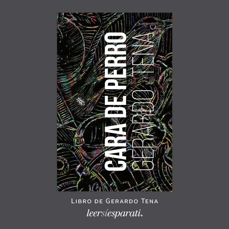 Leersiesparati's tweet photo. “Cara de perro” de #GerardoTena. ‘Cerillo, figura central del libro... provoca la combustión de los extraordinarios cuentos aquí reunidos...’ De @HormigueroE. #Leer #Escribir #Libros #CaraDePerro #FelizMartes https://t.co/vZZuOfa0yv