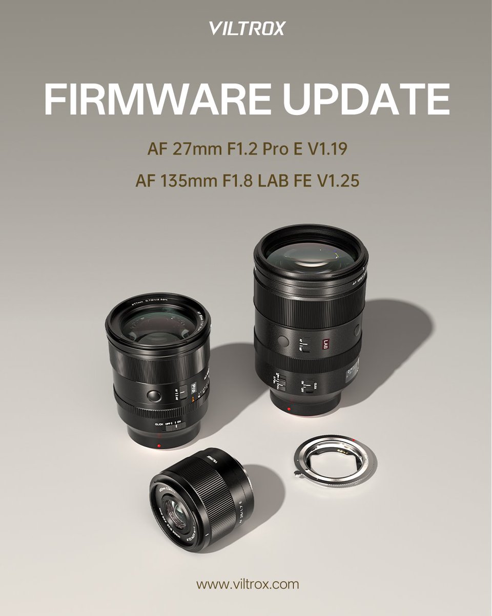ViltroxOfficial's tweet image. #FirmwareUpdate Viltrox Latest Firmware Update.

🔧AF 135mm F1.8 LAB FE V1.25 
🔧AF 27mm F1.2 Pro E V1.19

🔗Firmware Download at  viltrox.com/pages/download…
📮 Viltrox Product Bug Feedback Channel comm.support@viltrox.com

#viltrox #viltroxlens #viltroxfirmware #photography