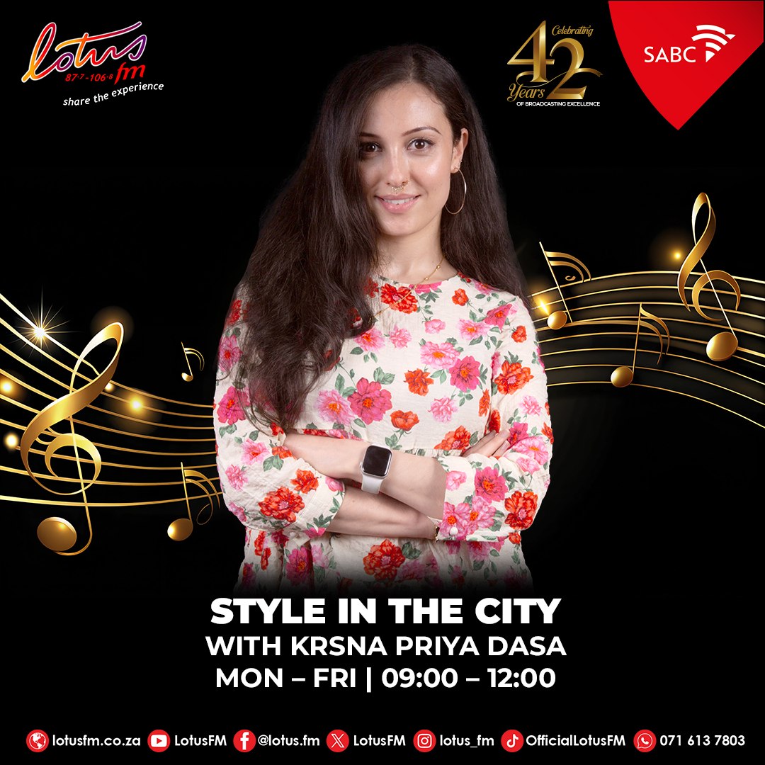 [[On Air] Style in the city with Krsna Priya Dasa,Monday to Friday from 09h00 -12h00. Style in the City - where the fun never sets. 👠👞💄
 #LotusFM #sharetheexperience #styleinthecity