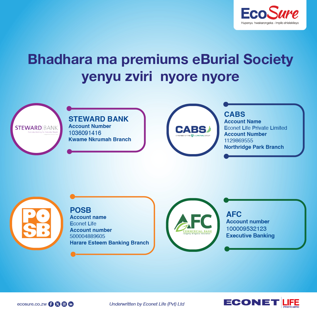 Bhadhara ma premiums eBurial Society yenyu zviri nyore nyore uchishandisa mabank anotevera: