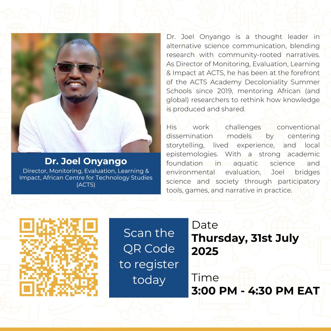 ACTS (@actsnet) on Twitter photo ๐ข #SpeakerSpotlight!
Dr. Joel Onyango will be leading โTelling Your Research Storyโ โ a session on using storytelling to amplify research impact across Africa.
๐๏ธ Date: Thursday, 31st July 2025
๐ Time: 3:00 PM โ 4:30 PM EAT
๐จ๐พโ๐ซ Main Speaker: Dr. Joel Onyango โ Director of MELI ๐ข #SpeakerSpotlight!
Dr. Joel Onyango will be leading โTelling Your Research Storyโ โ a session on using storytelling to amplify research impact across Africa.
๐๏ธ Date: Thursday, 31st July 2025
๐ Time: 3:00 PM โ 4:30 PM EAT
๐จ๐พโ๐ซ Main Speaker: Dr. Joel Onyango โ Director of MELI