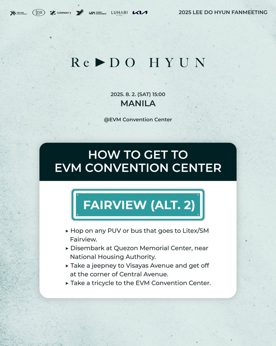 lunariglobal's tweet photo. Plan your trip to EVM Convention Center so you don’t miss out on quality time with Lee Do Hyun this August 2nd ☁️ 🤍

3 days left until D-Day~

2025 LEE DO HYUN FANMEETING [Re ▶️ DO HYUN] in MANILA
📆 August 2nd, 2025
📍 EGM Hall, EVM Convention Center, Quezon City
🎫 https://t.co/DEFtIpmied

@ldh_official 
#LEEDOHYUN #이도현
#Re_DOHYUN
#Re_DOHYUN_in_MNL
#YJPARTNERS
#LUNARIGLOBAL
#STORMEXENT
