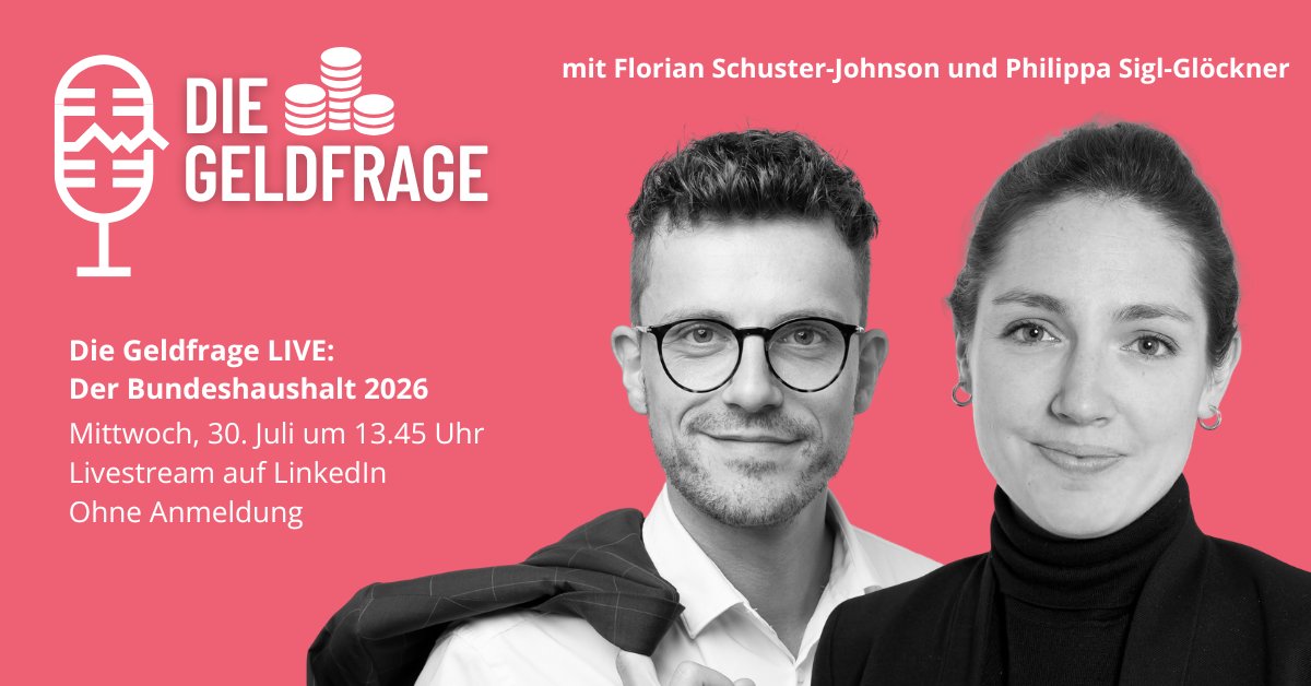 Dezernat Zukunft @dezernatzukunft.bsky.social (@dezernatz) on Twitter photo 🚨 #Bundeshaushalt2026 Live-Analyse! Direkt nach der PK: <a href="/fl_schuster/">Florian Schuster-Johnson</a> & <a href="/PhilippaSigl/">Philippa Sigl-Glöckner</a> mit Insights zum HH26. Heute um 13:45 ohne Anmeldung.
Den #Haushaltsentwurf besser verstehen. Was steht drin. Was fehlt?
#DieGeldfrage LIVE" linkedin.com/events/7355898… 🚨 #Bundeshaushalt2026 Live-Analyse! Direkt nach der PK: <a href="/fl_schuster/">Florian Schuster-Johnson</a> & <a href="/PhilippaSigl/">Philippa Sigl-Glöckner</a> mit Insights zum HH26. Heute um 13:45 ohne Anmeldung.
Den #Haushaltsentwurf besser verstehen. Was steht drin. Was fehlt?
#DieGeldfrage LIVE" linkedin.com/events/7355898…