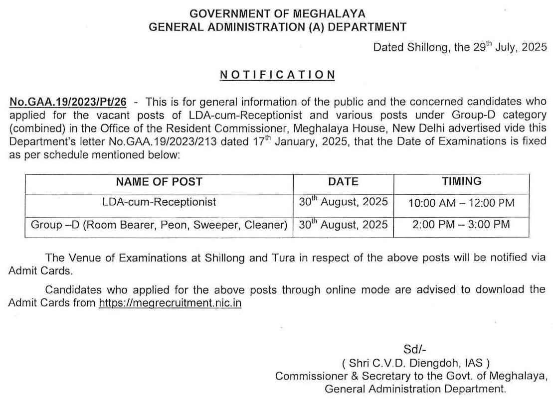 MeghalayaGov's tweet image. #WrittenExamination for the #VacantPosts of LDA-cum-Receptionist and #VariousPosts under Group-D category combined in the Office of the Resident Commissioner, #MeghalayaHouse, #NewDelhi @DiprMeghalaya @CyrilDiengdoh (meghalaya.gov.in/sites/default/…)