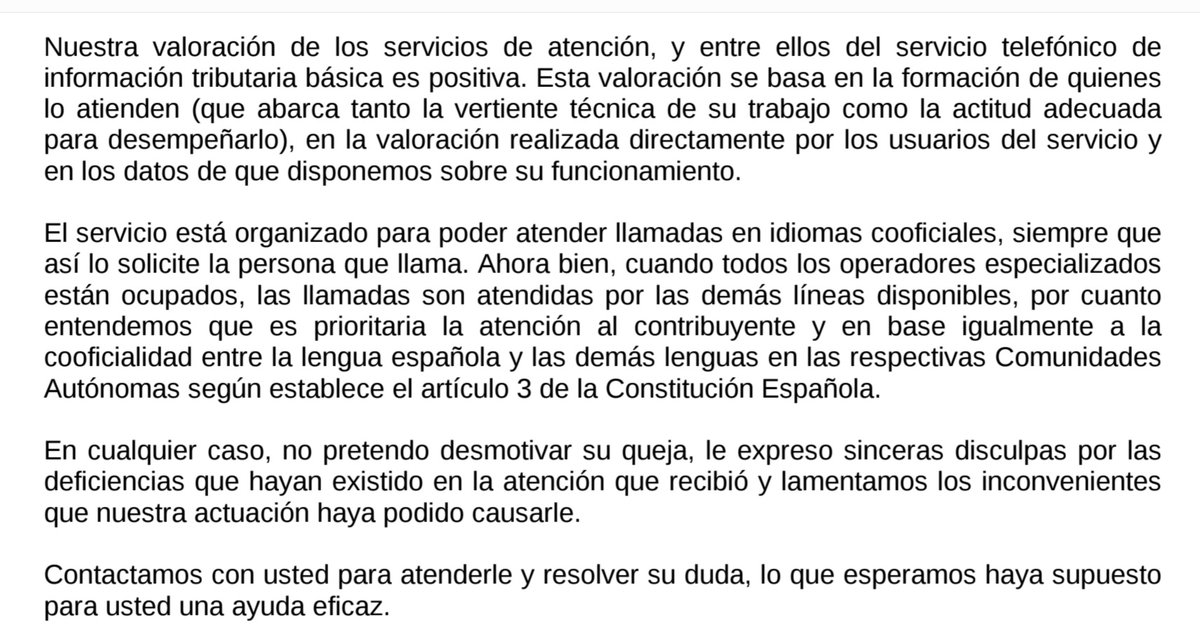 Aquesta resposta de l'agència tributària a una queixa per falta sistemàtica d'atenció en català, és per emmarcar. 🤯