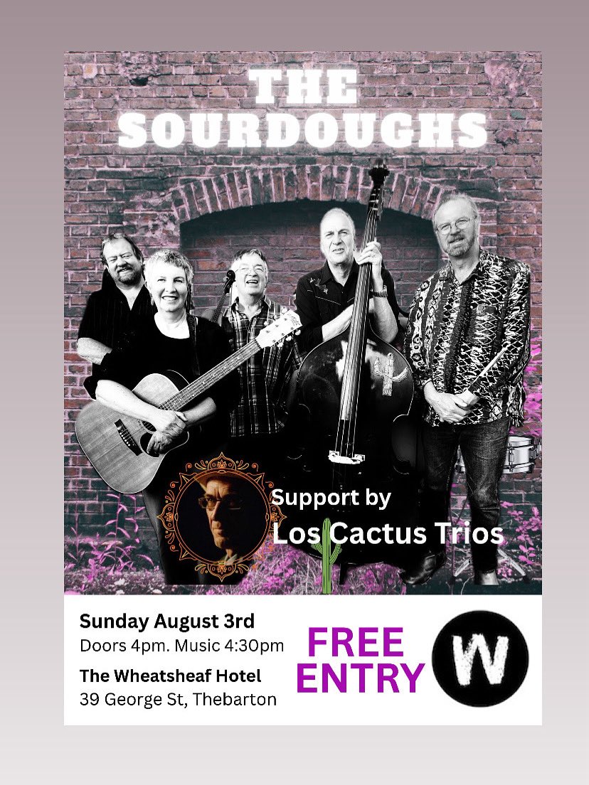 THIS WEEK AT THE WHEATY!

SUNDAY THE 3RD

THE SOURDOUGHS + LOS CACTUS TRIOS 

4PM - FREE ENTRY!

#thewheaty #wheatybands