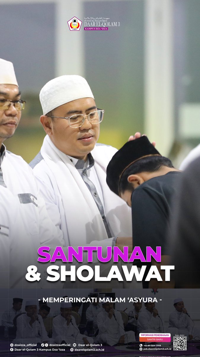 dzaizzaofficial's tweet image. Keberkahan Santunan &amp;amp; Sholawat peringatan malam Asyura ✨🌙

Dengan tema: "Tahun baru hijriah: momentum evaluasi dan refleksi diri, menjadi yang lebih baik."

#daarelqolam3
#kampusdzaizza
#santriglobal
#ahlulizza