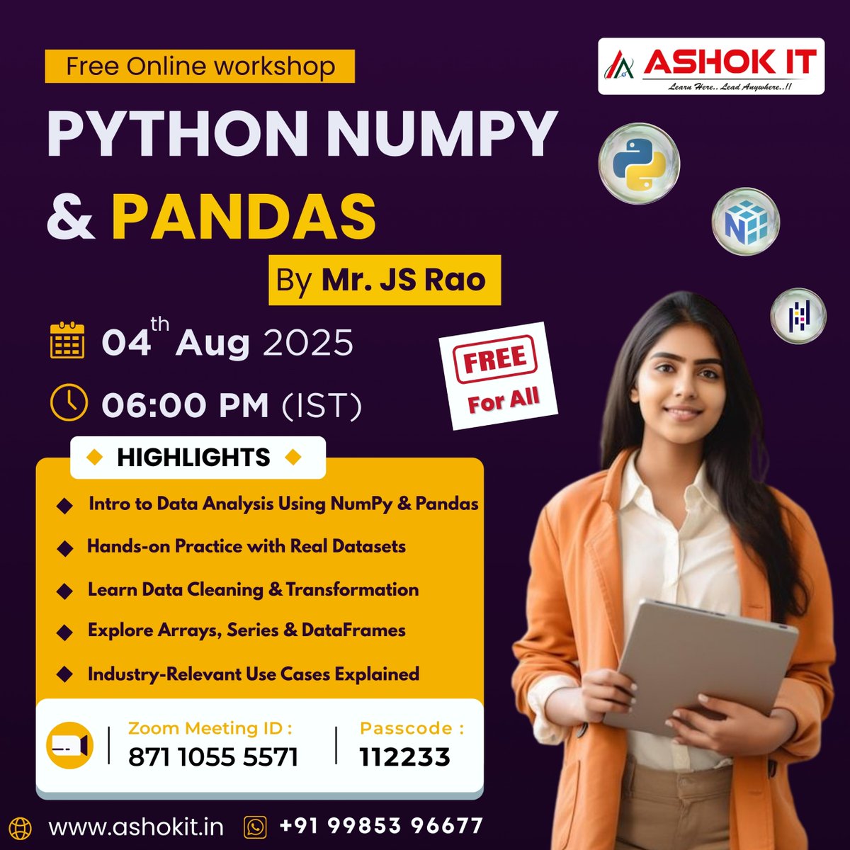 ashokitschool's tweet image. 🚀 Python Workshop Alert!

📚 Learn NumPy &amp;amp; Pandas from scratch
🗓️ Aug 4 | 🕘 9:30 AM | 💻 Zoom
👨‍🏫 By Mr. JS Rao |
🎓 Register now: tr.ee/3hs5c9

#NumPyWorkshop #PandasTraining #PythonForDataScience #DataAnalyticsWorkshop #AshokIT