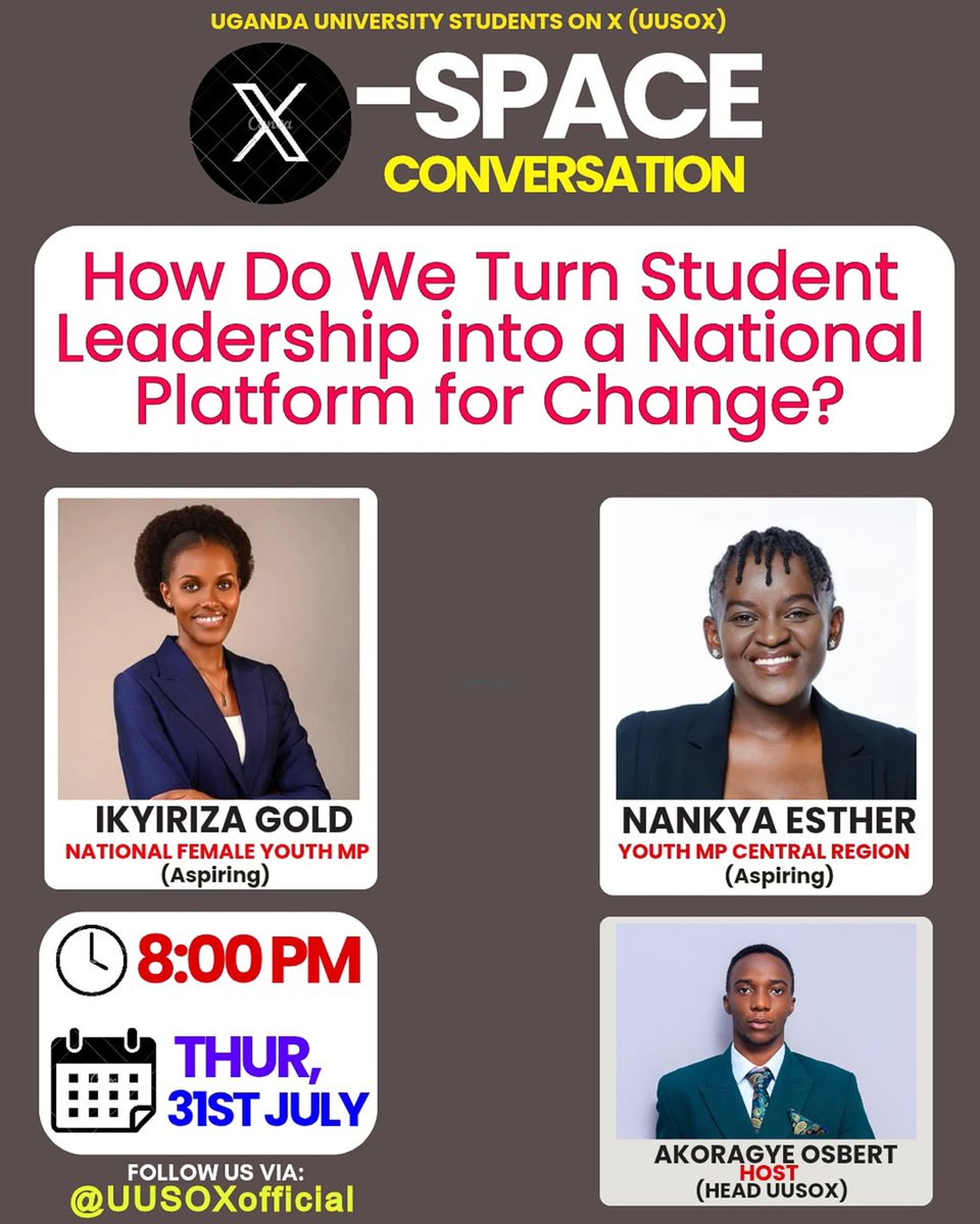Eng .Mukisa Collin Mayende (@collinmuki69009) on Twitter photo My lovely people, we have cooked π₯π₯π₯
It is tomorrow, join us for an X-Space Conversation as we dive into:"How Do We Turn Student Leadership into a National Platform for Change?" π£οΈπ₯
π 8:00 PM | π
Thurs, 31st July
ποΈ With Madam IkyirizaGold & NankyaEsther
With UUSOXofficial My lovely people, we have cooked π₯π₯π₯
It is tomorrow, join us for an X-Space Conversation as we dive into:"How Do We Turn Student Leadership into a National Platform for Change?" π£οΈπ₯
π 8:00 PM | π
Thurs, 31st July
ποΈ With Madam IkyirizaGold & NankyaEsther
With UUSOXofficial