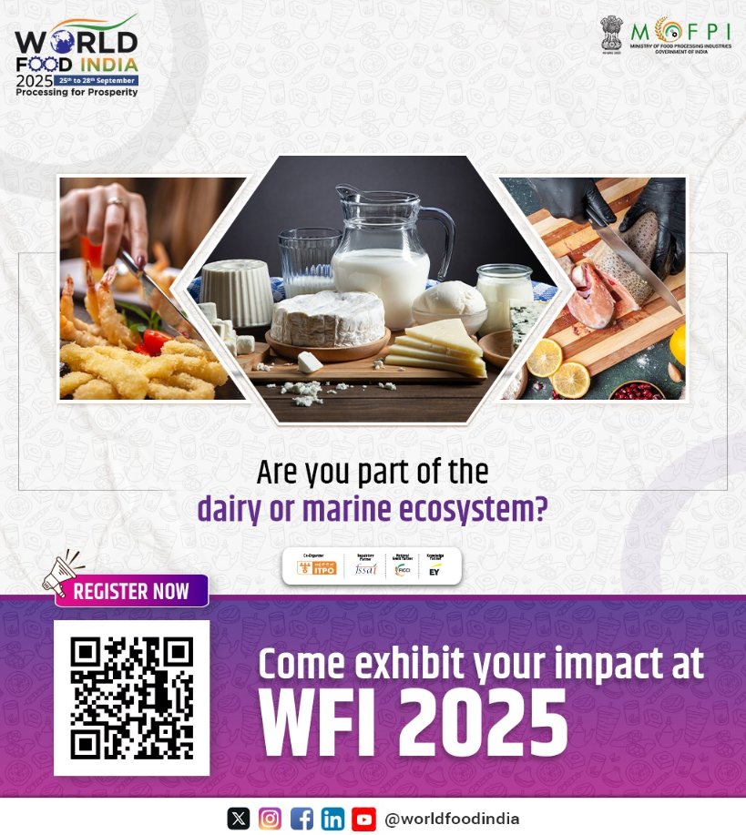 World Food India (@worldfoodindia) on Twitter photo From coastlines to cattle sheds—if you’re making waves in marine or dairy, this stage is yours!
Come exhibit at #WFI2025 and show the world what you’re made of.
Scan QR & register now.
#WorldFoodIndia2025 #FoodInnovation
<a href="/PMOIndia/">PMO India</a> <a href="/iChiragPaswan/">युवा बिहारी चिराग पासवान</a> <a href="/RavneetBittu/">Ravneet Singh Bittu</a> <a href="/AgriGoI/">Agriculture INDIA</a> From coastlines to cattle sheds—if you’re making waves in marine or dairy, this stage is yours!
Come exhibit at #WFI2025 and show the world what you’re made of.
Scan QR & register now.
#WorldFoodIndia2025 #FoodInnovation
<a href="/PMOIndia/">PMO India</a> <a href="/iChiragPaswan/">युवा बिहारी चिराग पासवान</a> <a href="/RavneetBittu/">Ravneet Singh Bittu</a> <a href="/AgriGoI/">Agriculture INDIA</a>