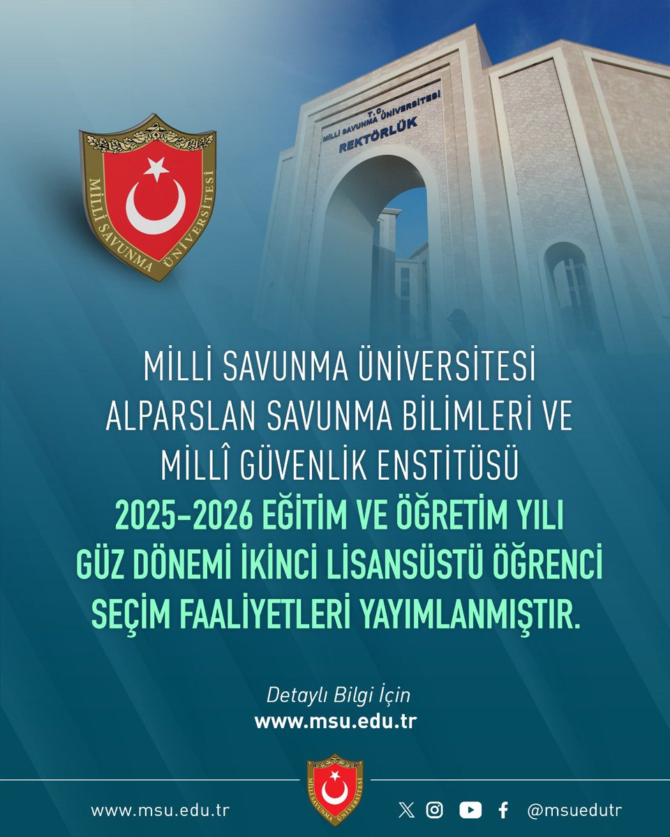 2025-2026 Eğitim ve Öğretim Yılı Güz Yarıyılı’nda Milli Savunma Üniversitesi Alparslan Savunma Bilimleri ve Millî Güvenlik Enstitüsü Müdürlüğü (ALPARSLAN SAVMİLGEN) bünyesinde açılacak tezli yüksek lisans ve doktora programlarına öğrenci alınacaktır. 

Başvurular 25 Ağustos - 05
