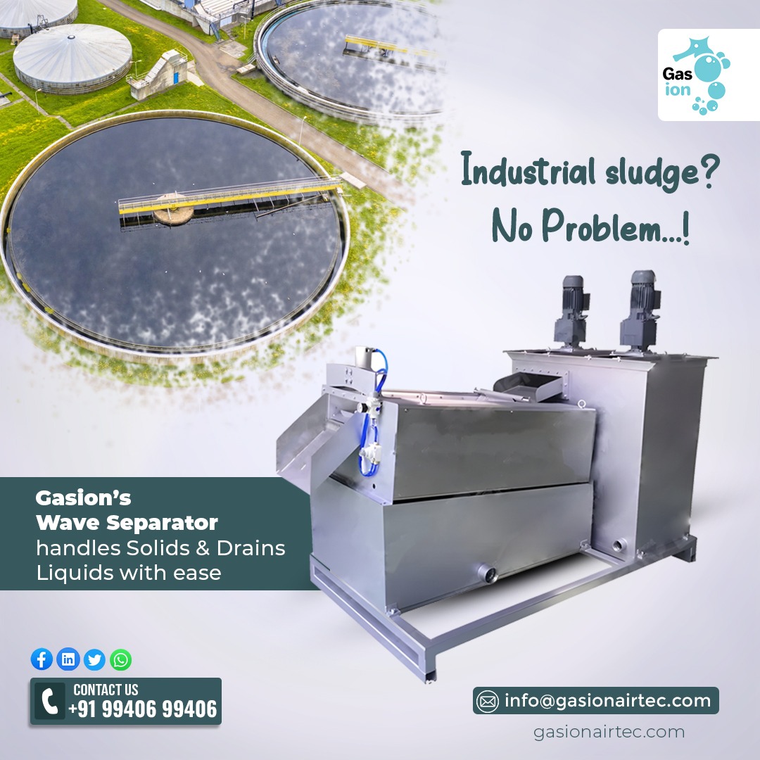 gasionairtec's tweet image. Industrial Sludge?NO Problem..! Gasion&apos;S Wave Separator handles solids &amp;amp; Drain Liquids with ease 

Web: gasionairtec.com
Mail: info@gasionairtec.com 
Contact No: 099406 99406
 #turboxy #finebubblediffuser #bubblediffuser #sludgedewateringsystem #WastewaterTreatment